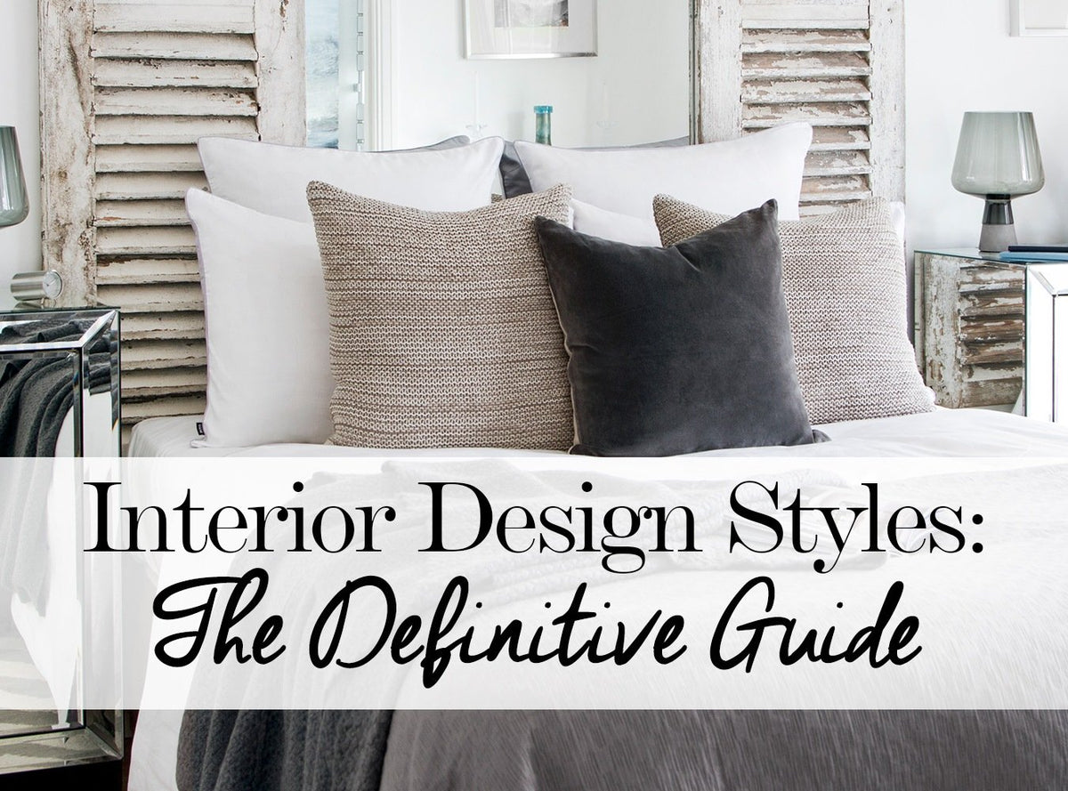 7 Interior Design Styles You Must Know About – IDUS