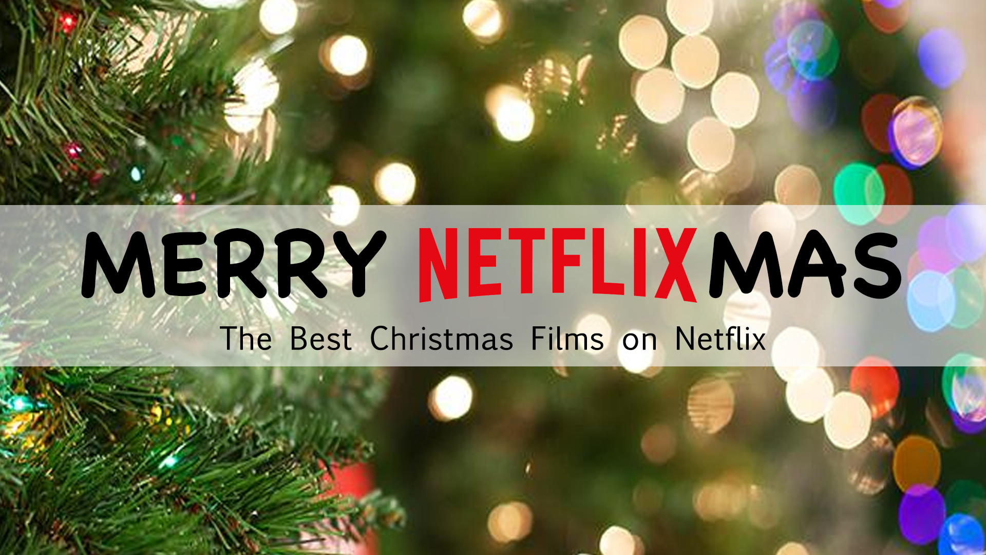 The Best Christmas Films on Netflix